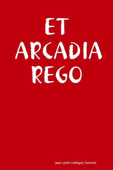 ET ARCADIA REGO