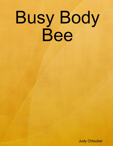 busy body bee
