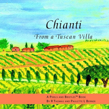 Chianti From a Tuscan Villa