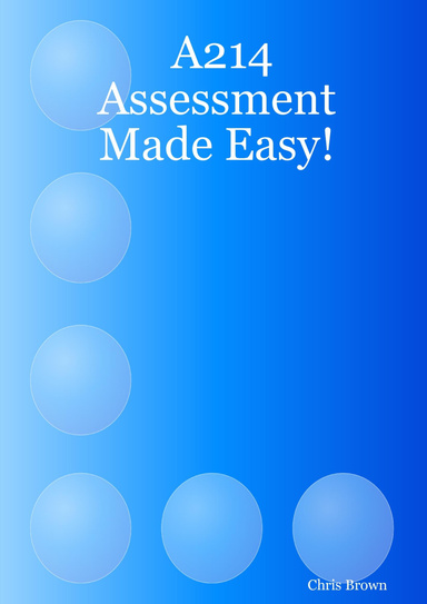 A214 Assessment Made Easy!