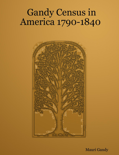Gandy Census in America 1790-1840