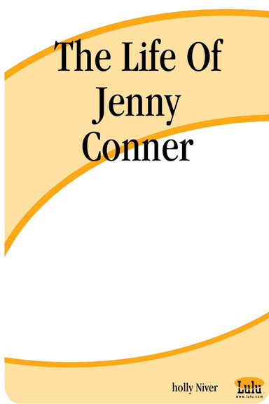 The Life Of Jenny Conner
