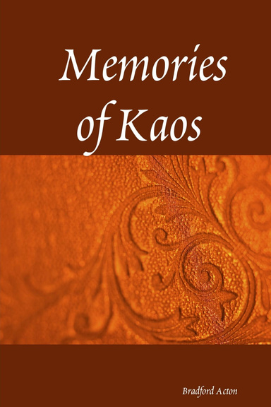 Memories of Kaos