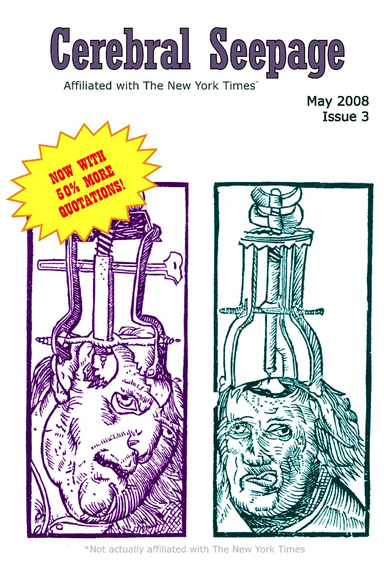 Cerebral Seepage, May 2008 (Color)