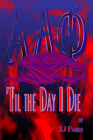 'Til the Day I Die