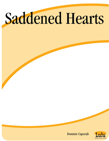 Saddened Hearts