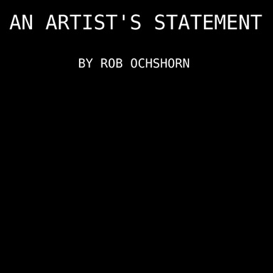 An Artist's Statement