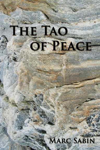 The Tao Of Peace