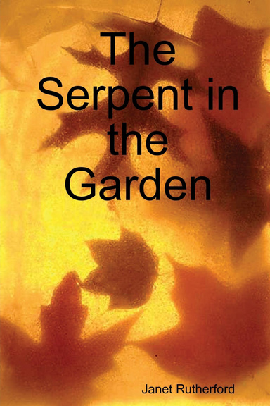 The Serpent in the Garden