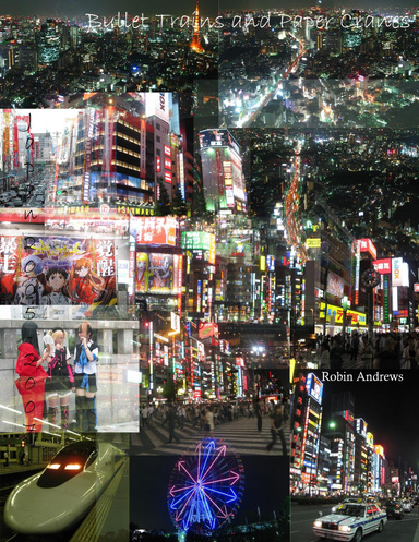 Bullet Trains and Paper Cranes - Journeying Through Japan