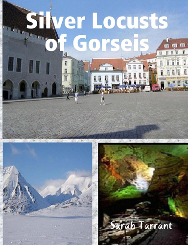 Silver Locusts of Gorseis