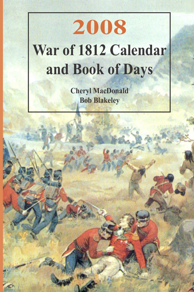 2008 War of 1812 Calendar and Book of Days