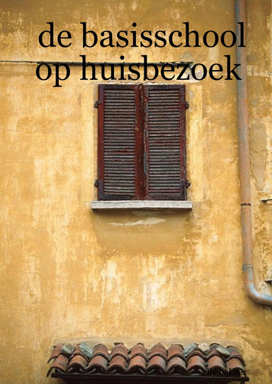 de basisschool op huisbezoek