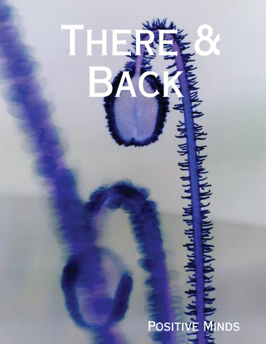 There & Back