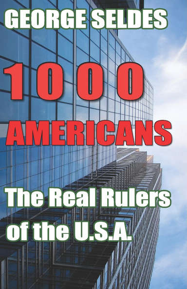 1000 Americans: The Real Rulers of the USA