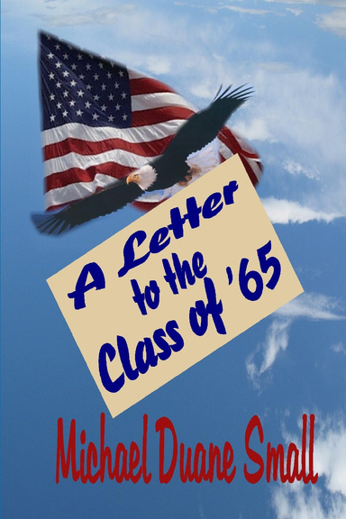 A Letter to the Class of '65