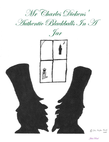 Mr Charles Dickens' Authentic Blackballs In A Jar