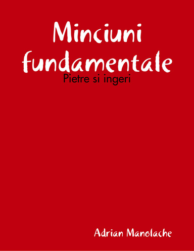 Minciuni fundamentale