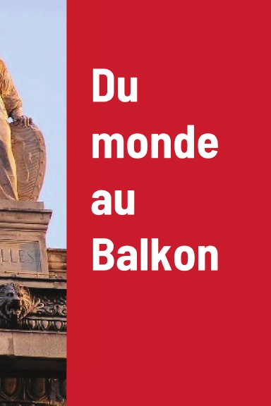 Du monde au Balkon