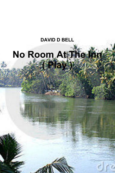 No Room At The Inn ( Play )