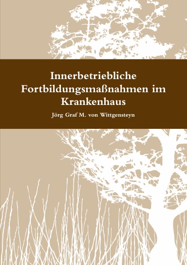 Innerbetriebliche Fortbildungsmaßnahmen im Krankenhaus
