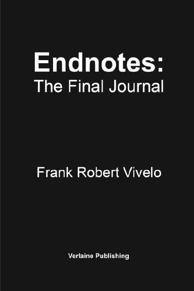 Endnotes: The Final Journal