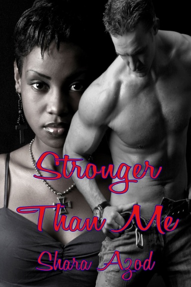 Stronger Than Me