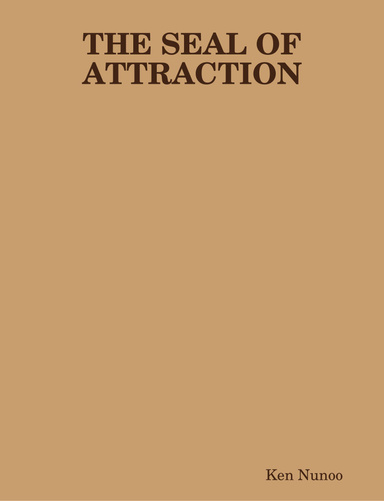 THE SEAL OF ATTRACTION