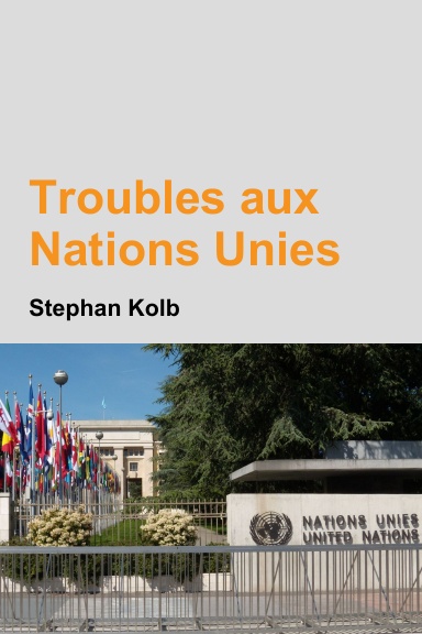 Troubles aux Nations Unies