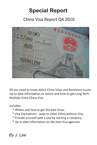 China Visa Report Q4 2010