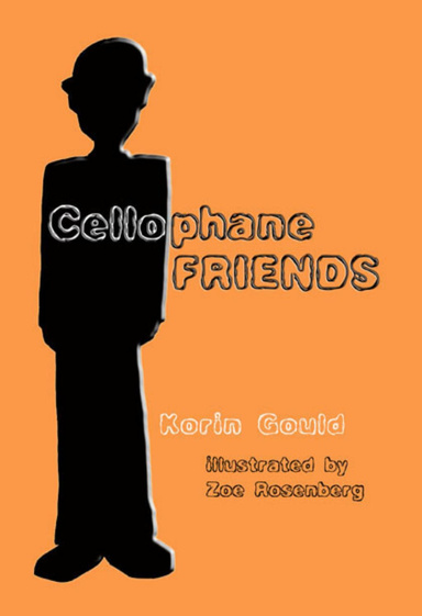 Cellophane Friends