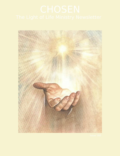 CHOSEN The Light of Life Ministry Newsletter Issue 160