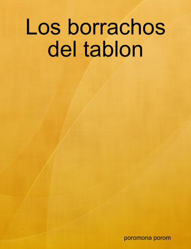 Los borrachos del tablon