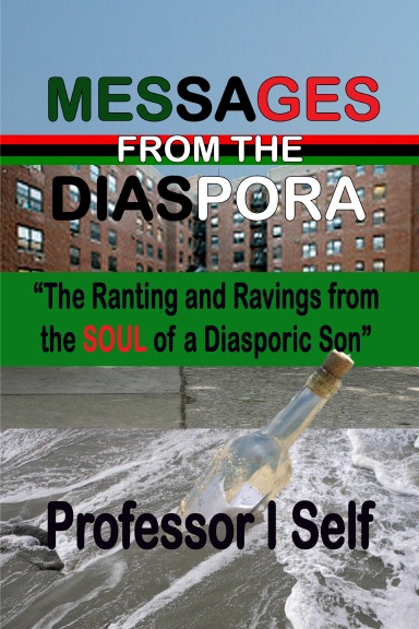 Messages From The Diaspora