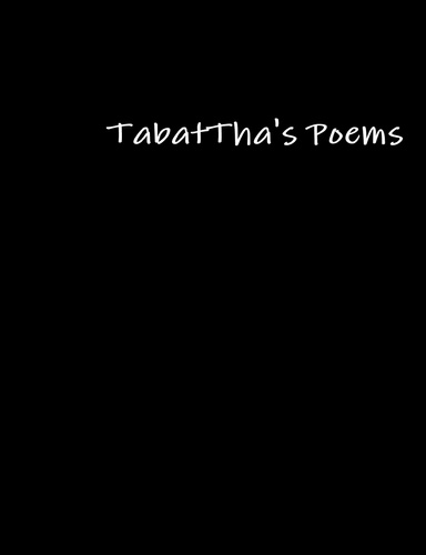 Tabatha's Poems