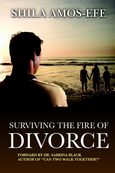 Surviving The Fire of Divorce