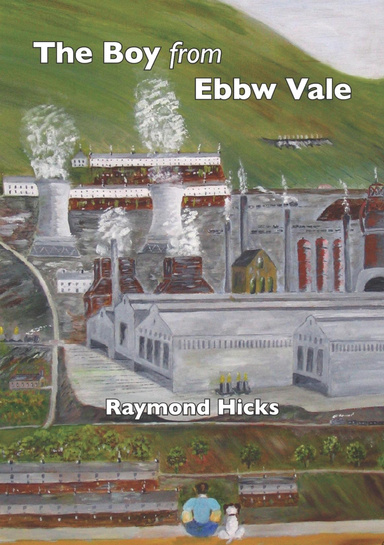 The Boy from Ebbw Vale
