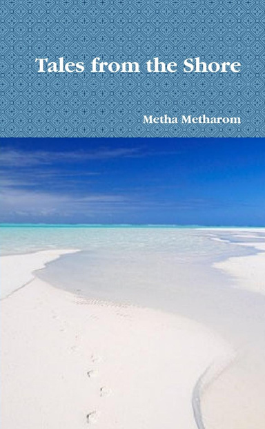 Tales from the Shore