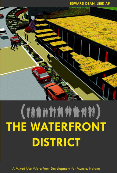 The Waterfront District Thesis