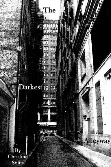 The Darkest Alleyway