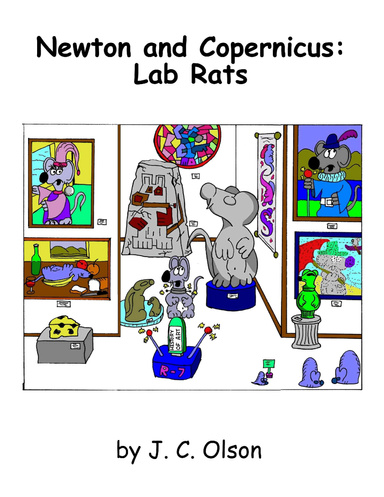 Newton and Copernicus: Lab Rats