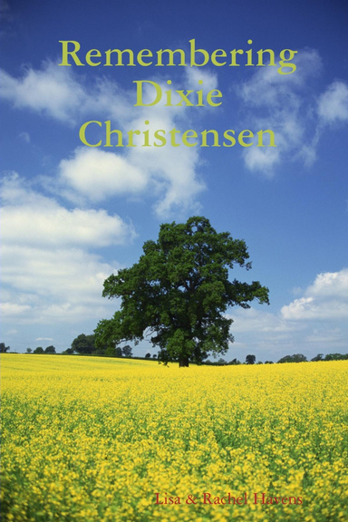 Remembering Dixie Christensen