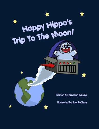 Happy Hippo's Trip To The Moon