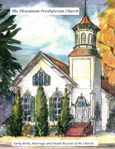 Early Records of the Presbyterian Church of Pleasanton, California