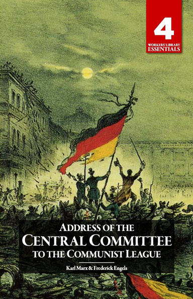 Address of the Central Committee to the Communist League