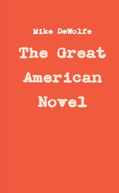 The Great American Novel