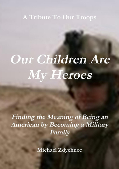 Our Children Are My Heroes