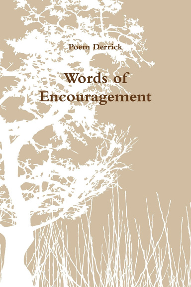 Be Encouraged