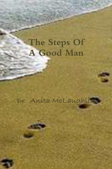 The Steps Of A Good Man