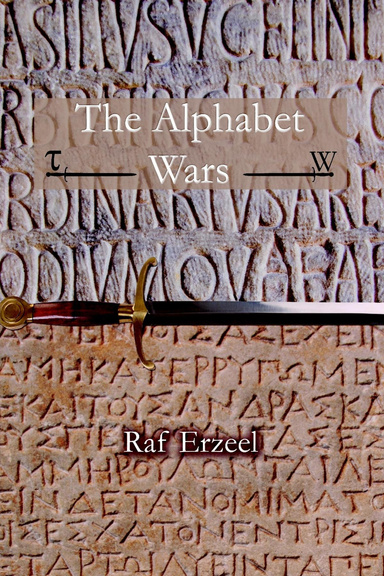 The Alphabet Wars